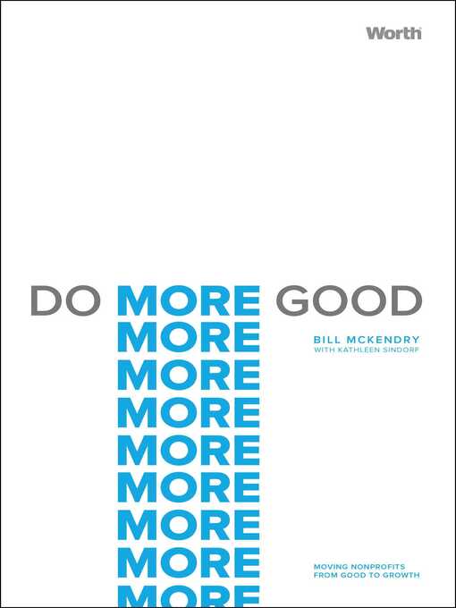 Title details for Do More Good by Bill McKendry - Available